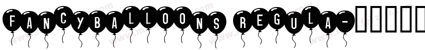 FancyBalloons Regula字体转换